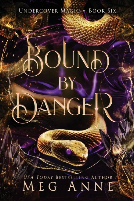 Bound by Danger: A Fated Mates Psychic Paranormal Romance (Undercover Magic)