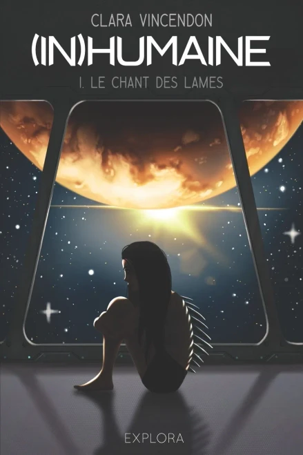 (In)Humaine: Le Chant des Lames - I (French Edition)