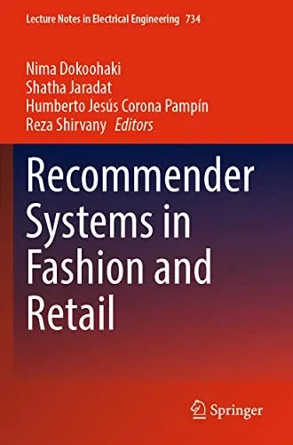 Recommender Systems in Fashion and Retail (Lecture Notes in Electrical Engineering)