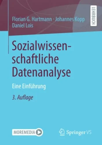 Sozialwissenschaftliche Datenanalyse: Eine EinfUhrung (German Edition)