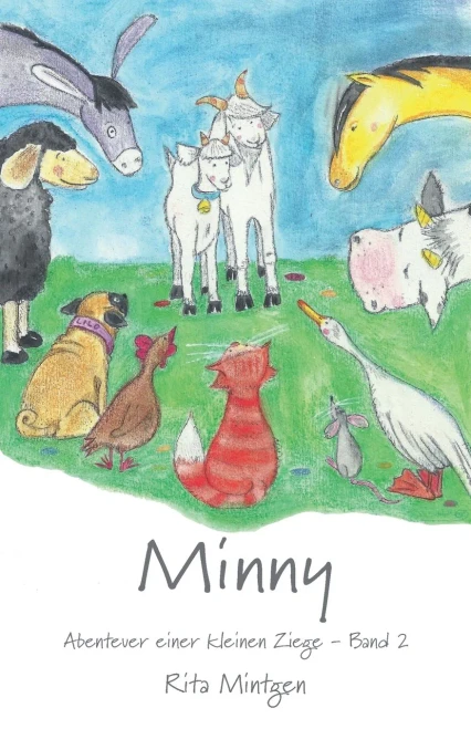 Minny - Abenteuer einer kleinen Ziege: Band 2 (German Edition)