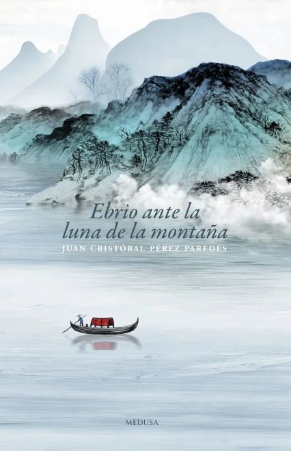 Ebrio ante la luna de la montaña (Spanish Edition)