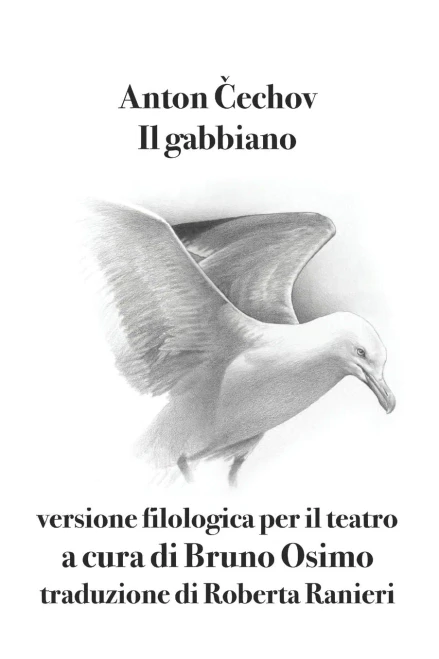 Il gabbiano: versione filologica per il teatro (Italian Edition)