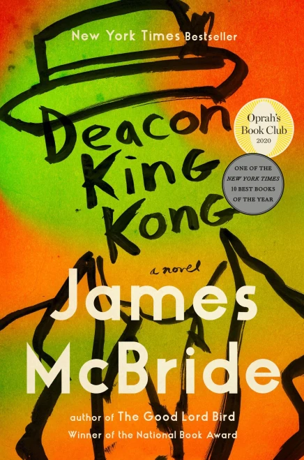 Deacon King Kong: A Novel