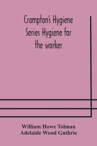 Crampton's Hygiene Series Hygiene for the worker - Paperback