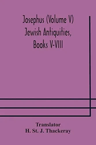 Josephus (Volume V) Jewish Antiquities, Books V-VIII - Paperback