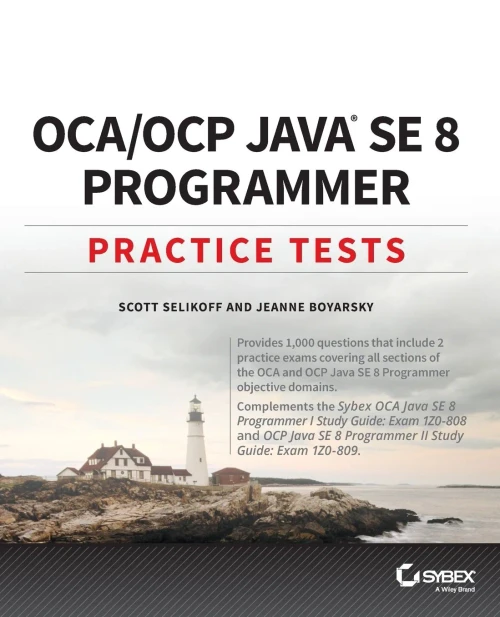 OCA / OCP Java SE 8 Programmer Practice Tests