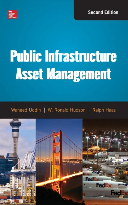 Public Infrastructure Asset Management, Second Edition