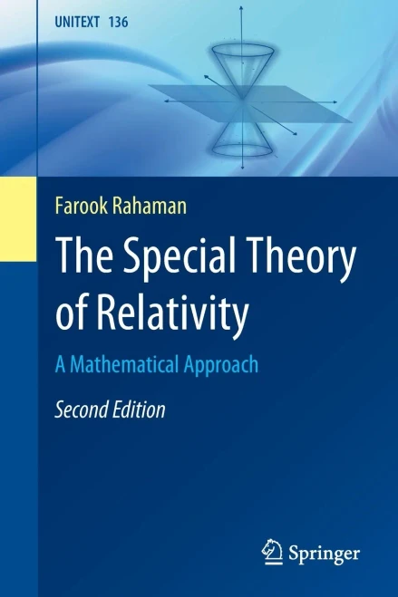 The Special Theory of Relativity: A Mathematical Approach (UNITEXT, 136)