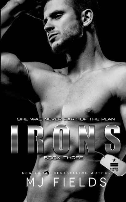 Irons 3: She was never part of the plan (Norfolk Series)