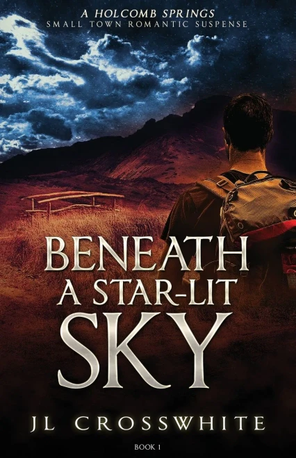 Beneath a Star-Lit Sky: Holcomb Springs small town romantic suspense book 1