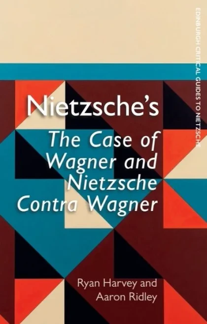 Nietzsche's the Case of Wagner and Nietzsche Contra Wagner (Paperback)