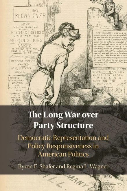 The Long War over Party Structure (Paperback)