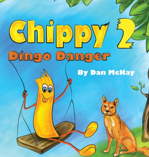 Chippy Dingo Danger (Hardback)