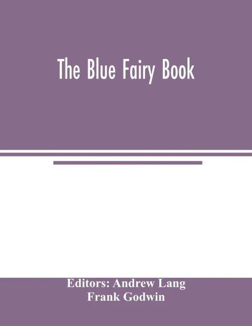 The Blue fairy book