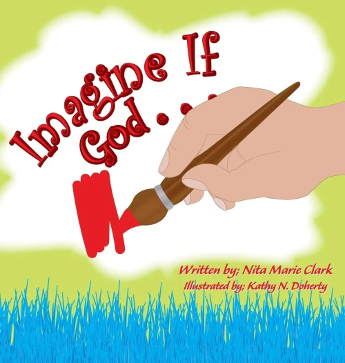 Imagine If God . . . (Hardback)