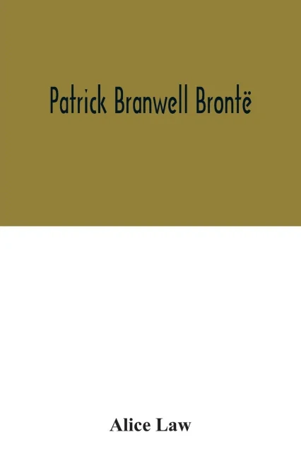 Patrick Branwell Brontë