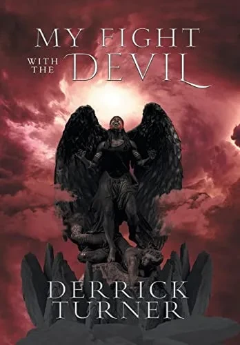 My Fight with the Devil - Hardcover