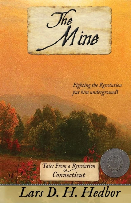The Mine: Tales From a Revolution - Connecticut (Paperback)