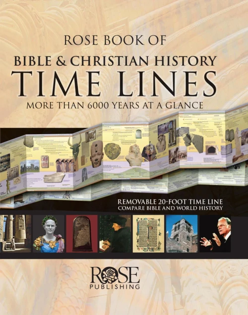 Rose Book of Bible & Christian History Time Lines