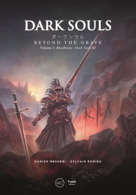 Dark Souls: Beyond the Grave Volume 2: Bloodborne � Dark Souls III