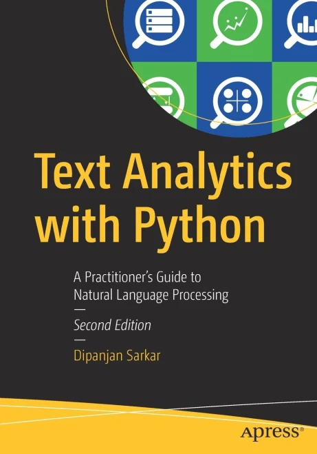 Text Analytics with Python: A Practitioner's Guide to Natural Language Processing