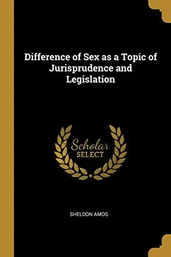 Difference of Sex as a Topic of Jurisprudence and Legislation - Paperback