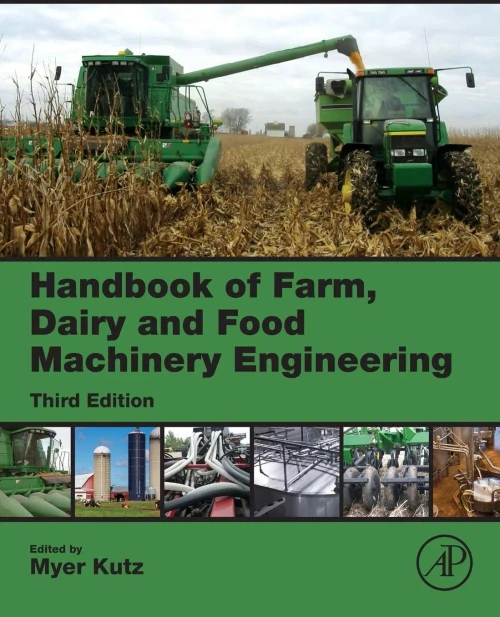 Handbook of Farm, Dairy and Food Machinery Engineering