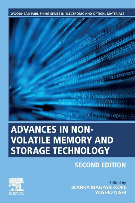 Advances in Non-volatile Memory and Storage Technology (Woodhead Publishing Series in Electronic and Optical Materials)