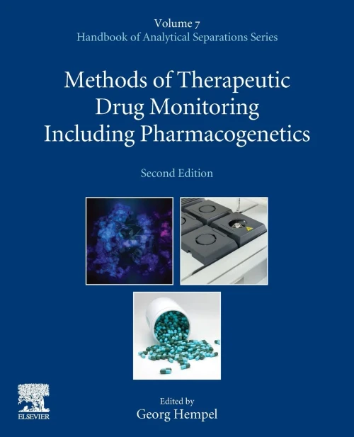 Methods of Therapeutic Drug Monitoring Including Pharmacogenetics (Volume 7) (Handbook of Analytical Separations, Volume 7)