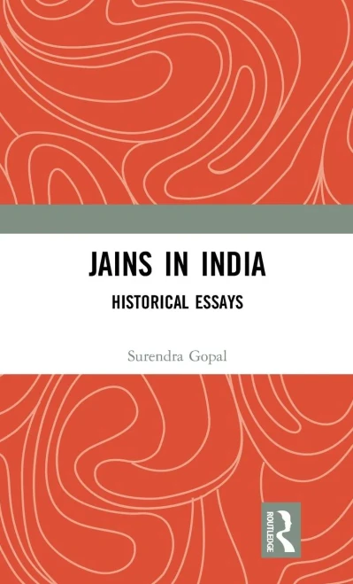 Jains in India: Historical Essays (Hardback)