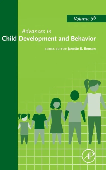 Advances in Child Development and Behavior: Volume 56