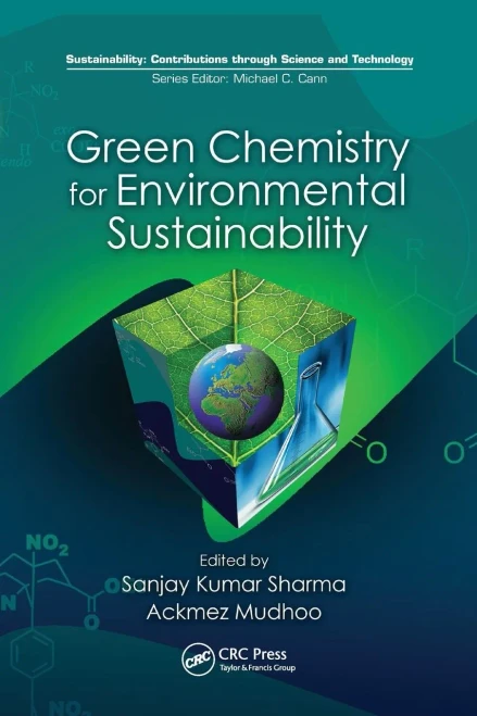 Green Chemistry for Environmental Sustainability (Paperback)