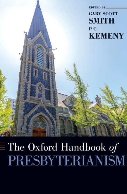 Oxford Handbook of Presbyterianism
