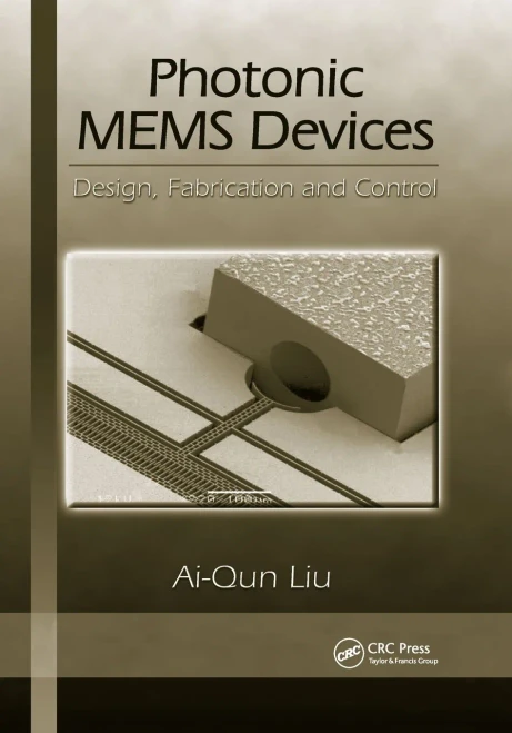Photonic MEMS Devices: Design, Fabrication and Control