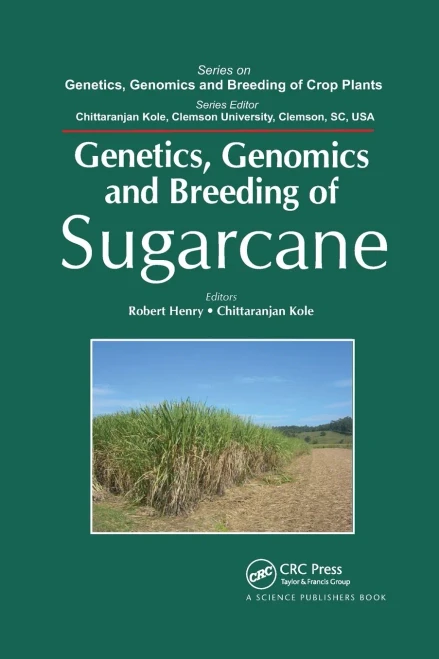 Genetics, Genomics and Breeding of Sugarcane (Paperback)