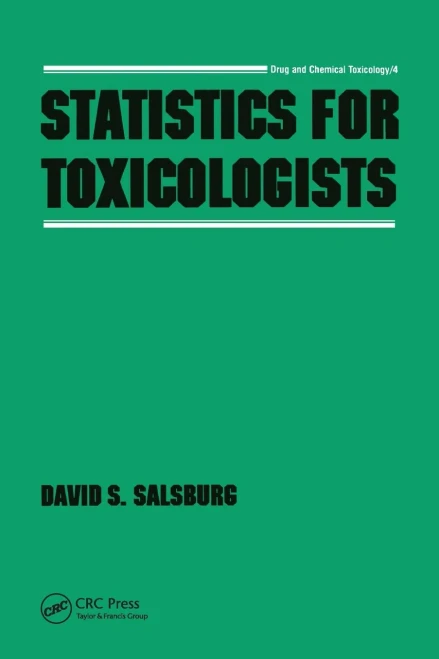 Statistics for Toxicologists (Paperback)