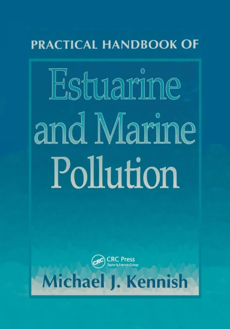 Practical Handbook of Estuarine and Marine Pollution (Paperback)