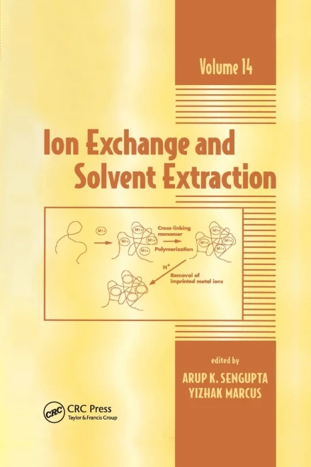 Ion Exchange and Solvent Extraction: A Series of Advances, Volume 14