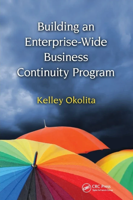 Building an Enterprise-Wide Business Continuity Program (Paperback)