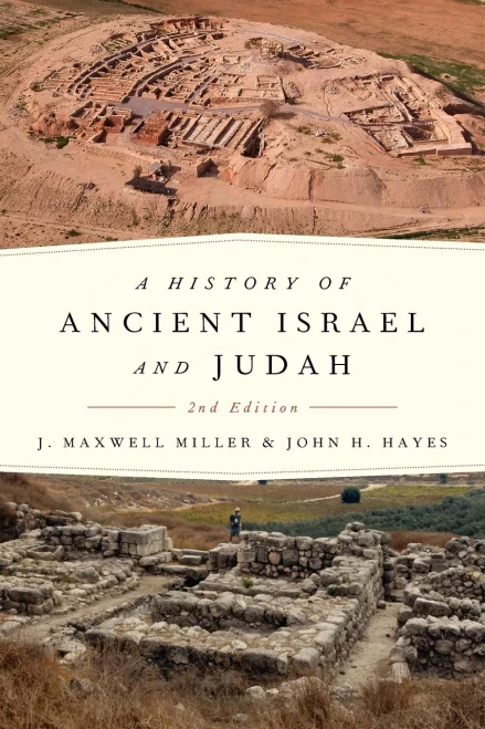 A History of Ancient Israel and Judah, Second Edition
