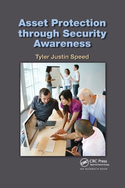 Asset Protection through Security Awareness (Paperback)