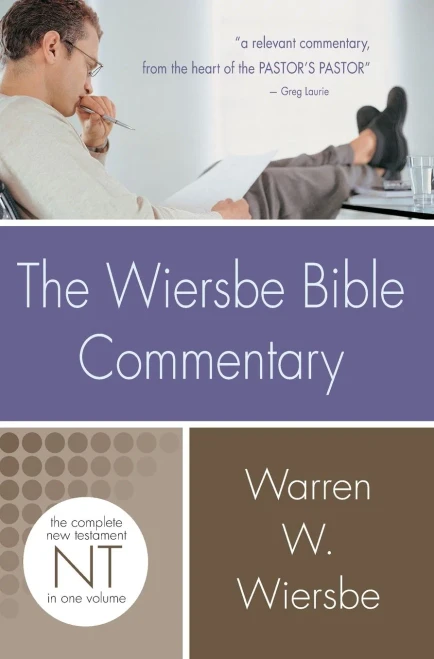 Wiersbe Bible Commentary NT (Wiersbe Bible Commentaries)