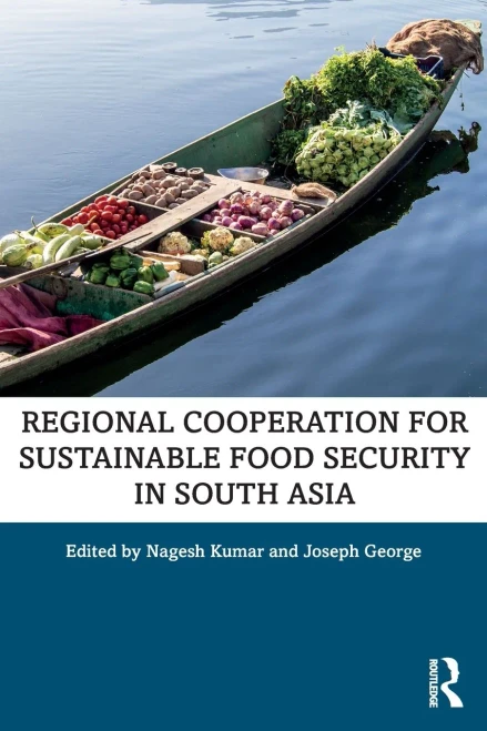 Regional Cooperation for Sustainable Food Security in South Asia (Paperback)