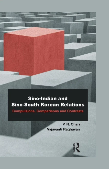 Sino-Indian and Sino-South Korean Relations: Comparisons and Contrasts (Paperback)