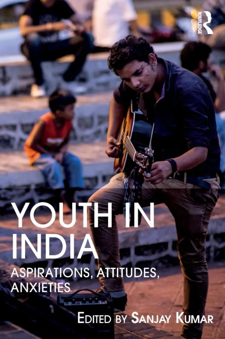 Youth in India: Aspirations, Attitudes, Anxieties (Paperback)