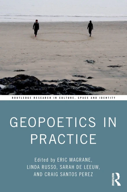 Geopoetics in Practice (Paperback)