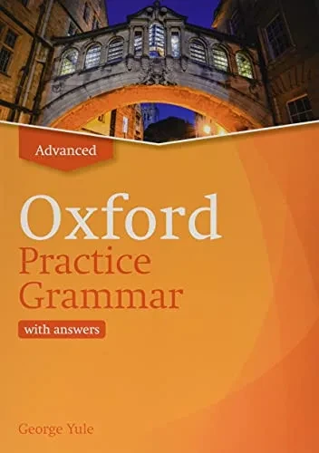Oxford Practice Grammar Revised Advance Student Book with Key