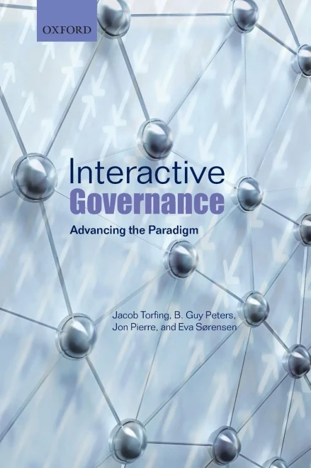 Interactive Governance: Advancing the Paradigm (Paperback)