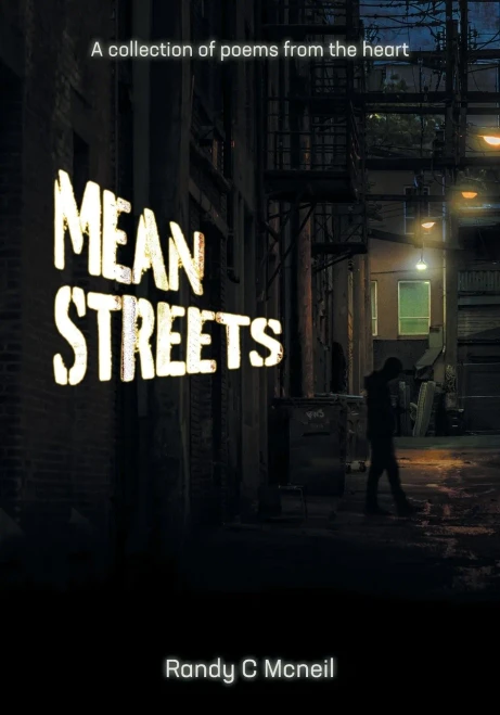 Mean Streets: A collection of poems of the heart (Paperback)